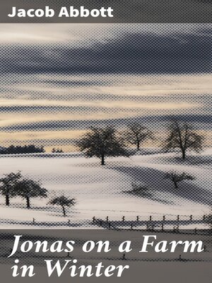 cover image of Jonas on a Farm in Winter